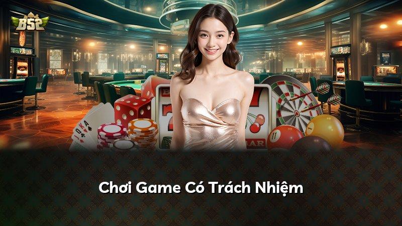 Chơi Game Có Trách Nhiệm